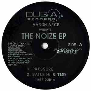 Aaron Arce - The Noize EP download free