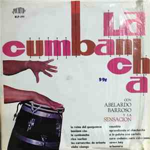 Abelardo Barroso Y La Sensacion - La Cumbancha download free