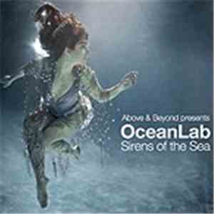 Above & Beyond Presents OceanLab - Sirens Of The Sea download free