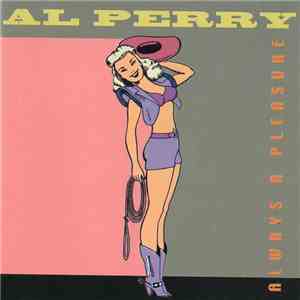 Al Perry - Always A Pleasure download free