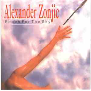 Alexander Zonjic - Reach For The Sky download free