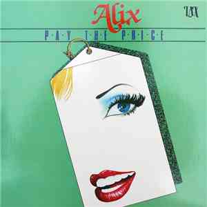 Alix  - Pay The Price download free