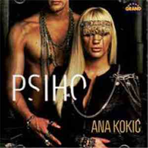 Ana Kokić - Psiho download free