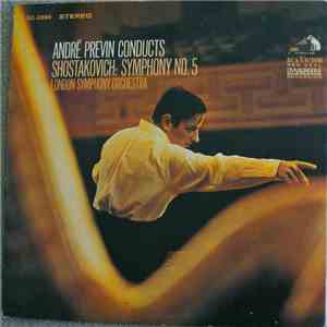 André Previn Conducts Shostakovich, London Symphony Orchestra - Symphony No. 5 download free