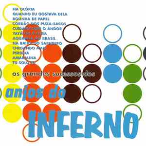 Anjos Do Inferno - Os Grandes Sucessos Dos Anjos Do Inferno download free