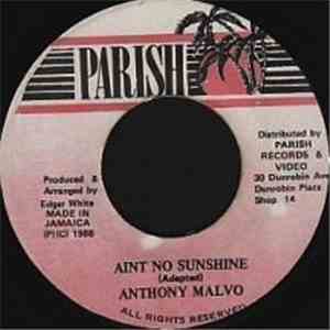 Anthony Malvo - Ain't No Sunshine download free