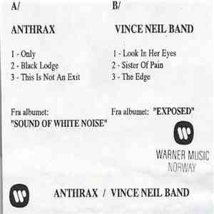 Anthrax / Vince Neil Band - Fra Albumet: "Sound Of White Noise" / Fra Albumet: "Exposed" download free