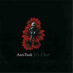 Anti-Tank - It's Over download free