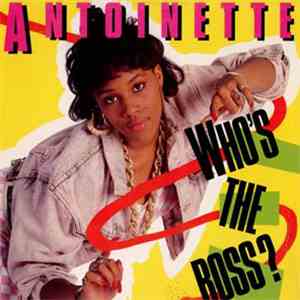 Antoinette - Who's The Boss? download free