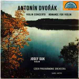 Antonín Dvořák - Josef Suk, Czech Philharmonic Orchestra, Karel Ančerl - Violin Concerto, Romance For Violin download free