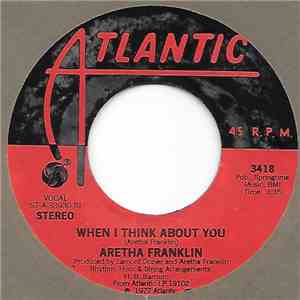 Aretha Franklin - When I Think About You download free