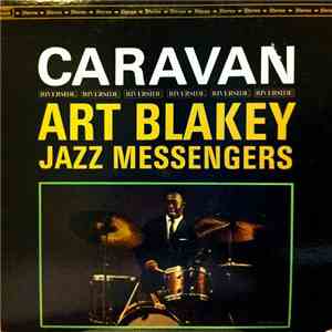 Art Blakey & The Jazz Messengers - Caravan download free