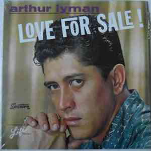 Arthur Lyman - Love For Sale! download free
