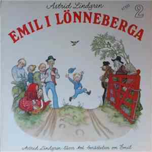Astrid Lindgren - Emil I Lönneberga 2 (Astrid Lindgren Läser Två Berättelser Om Emil) download free