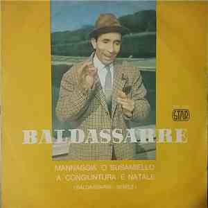 Baldassarre - Mannaggia 'O Susamiello / 'A Congiuntura 'E Natale download free