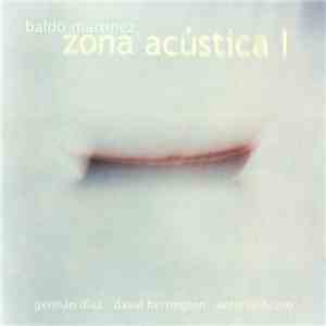 Baldo Martínez - Zona Acústica I download free