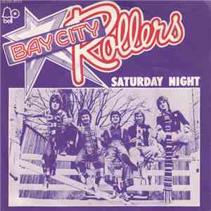 Bay City Rollers - Saturday Night download free