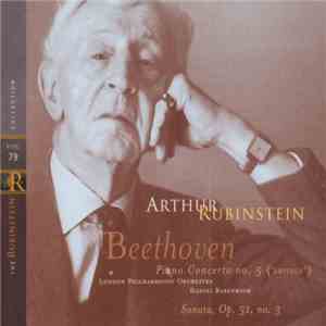 Beethoven, Arthur Rubinstein, Daniel Barenboim, London Philharmonic Orchestra - Piano Concerto No. 5 ("Emperor"); Sonata, Op. 31, No. 3 download free