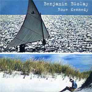 Benjamin Biolay - Rose Kennedy download free