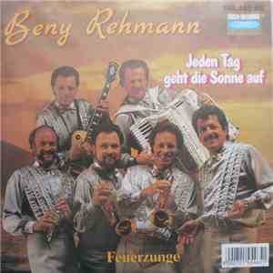 Beny Rehmann - Jeden Tag Geht Die Sonne Auf download free