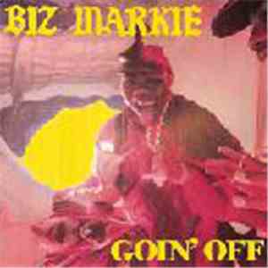 Biz Markie - Goin' Off download free