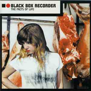 Black Box Recorder - The Facts Of Life download free