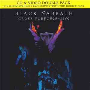 Black Sabbath - Cross Purposes - Live download free