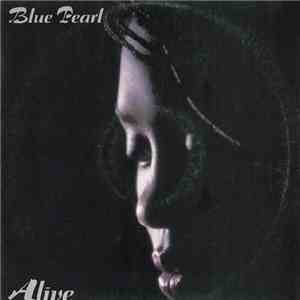 Blue Pearl - Alive download free
