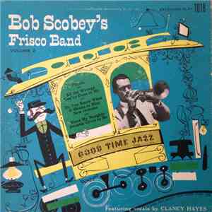 Bob Scobey's Frisco Band - Bob Scobey's Frisco Band download free