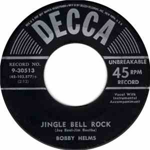 Bobby Helms - Jingle Bell Rock / Captain Santa Claus (And His Reindeer Space Patrol) download free