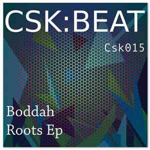 Boddah - Roots EP download free