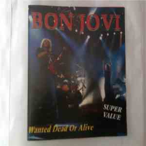 Bon Jovi - Wanted Dead Or Alive download free