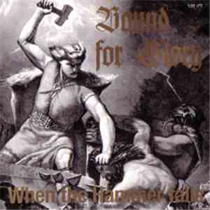 Bound For Glory - When The Hammer Falls download free