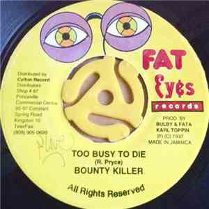Bounty Killer - Too Busy To Die download free