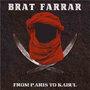 Brat Farrar - From Paris To Kabul download free