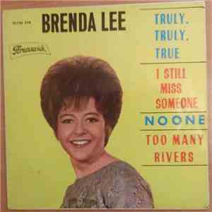 Brenda Lee - Truly, Truly, True / I Still Miss Someone download free
