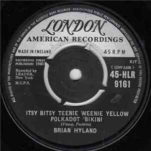 Brian Hyland - Itsy Bitsy Teenie Weenie Yellow Polkadot Bikini / Don't Dilly Dally, Sally download free