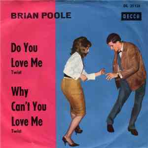 Brian Poole - Do You Love Me download free
