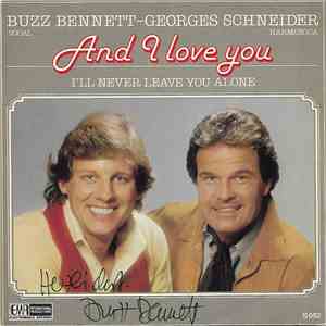 Buzz Bennett - Georges Schneider - And I Love You download free