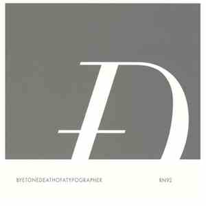 Byetone - Death Of A Typographer download free