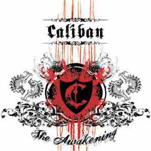 Caliban - The Awakening download free