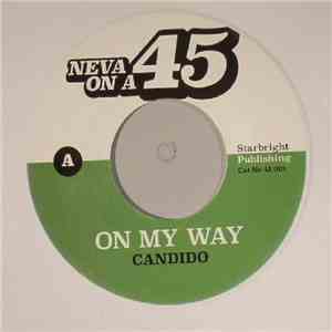 Candido / Edwin Starr - On My Way / Easin' In download free