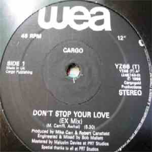 Cargo  - Don't Stop Your Love download free