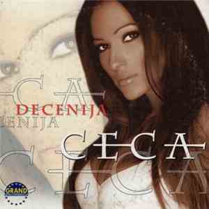 Ceca - Decenija download free