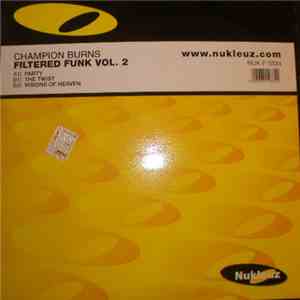 Champion Burns - Filtered Funk Vol. 2 download free
