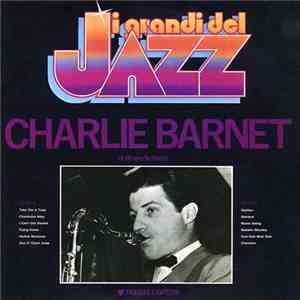 Charlie Barnet - Charlie Barnet download free