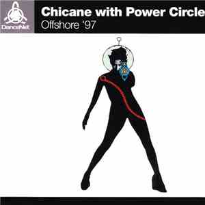 Chicane With Power Circle - Offshore '97 download free