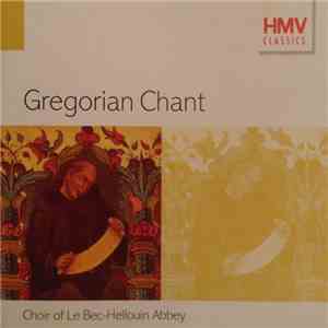 Choir Of Le Bec-Hellouin Abbey - Gregorian Chant download free