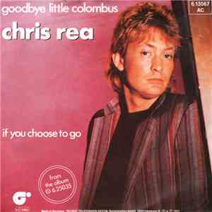 Chris Rea - Goodbye Little Colombus download free