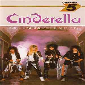 Cinderella  - Night Songs - The Videos download free